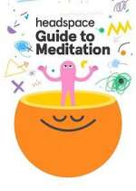 Watch Headspace Guide to Meditation 2KMovies