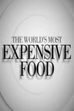 Watch The World's Most Expensive Food 2KMovies
