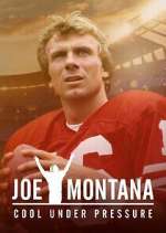 Watch Joe Montana: Cool Under Pressure 2KMovies
