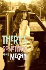 Watch There's Something About Megan 2KMovies