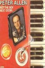 Watch Peter Allen Not the Boy Next Door 2KMovies