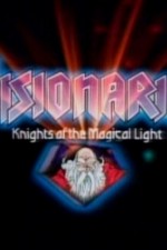 Watch Visionaries: Knights of the Magical Light 2KMovies