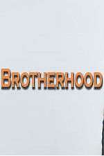 Watch Brotherhood (UK) 2KMovies