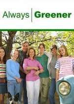 Watch Always Greener 2KMovies