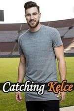 Watch Catching Kelce 2KMovies