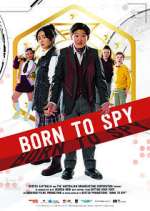 Watch Born to Spy 2KMovies