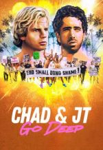 Watch Chad and JT Go Deep 2KMovies