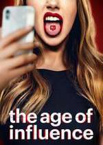 Watch The Age of Influence 2KMovies