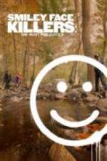 Watch Smiley Face Killers: The Hunt for Justice 2KMovies