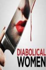 Watch Diabolical Women 2KMovies