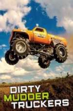 Watch Dirty Mudder Truckers 2KMovies