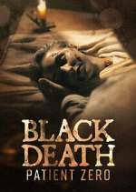 Watch Black Death Patient Zero 2KMovies