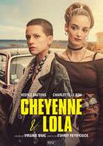Watch Cheyenne et Lola 2KMovies