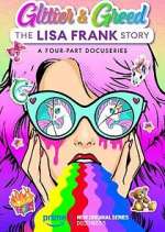 Watch Glitter and Greed: The Lisa Frank Story 2KMovies