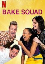 Watch Bake Squad 2KMovies