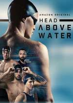 Watch Head Above Water 2KMovies