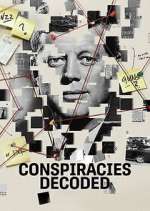 Watch Conspiracies Decoded 2KMovies
