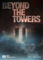 Watch Beyond the Towers 2KMovies