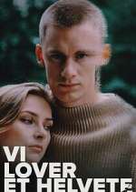 Watch Vi lover et helvete 2KMovies