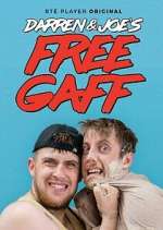 Watch Darren & Joe's Free Gaff 2KMovies