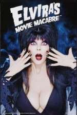 Watch Elvira's Movie Macabre 2KMovies