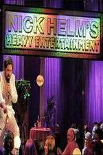 Watch Nick Helm's Heavy Entertainment 2KMovies