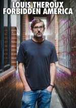 Watch Louis Theroux's Forbidden America 2KMovies