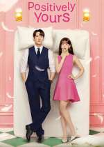 Watch Positively Yours 2KMovies