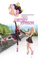 Watch XOX Betsey Johnson 2KMovies