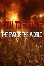 Watch How To Survive the End of the World 2KMovies