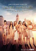 Watch Ladies Who List: Atlanta 2KMovies