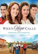 Watch When Hope Calls 2KMovies