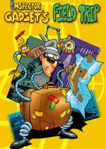 Watch Field Trip Starring Inspector Gadget 2KMovies