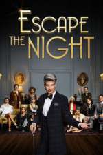 Watch Escape the Night 2KMovies