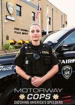 Watch Motorway Cops: Catching America\'s Speeders 2KMovies