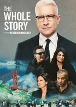 Watch The Whole Story with Anderson Cooper 2KMovies