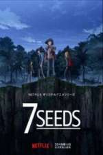 Watch 7Seeds 2KMovies
