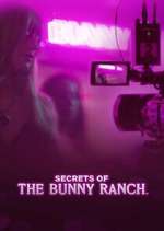 Watch Secrets of the Bunny Ranch 2KMovies