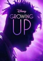 Watch Growing Up 2KMovies