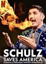 Watch Schulz Saves America 2KMovies