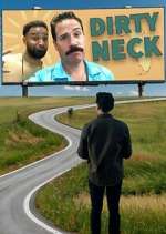Watch Dirty Neck 2KMovies