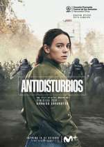 Watch Antidisturbios 2KMovies