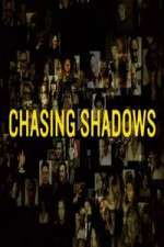 Watch Chasing Shadows 2KMovies