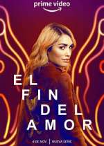Watch El fin del amor 2KMovies