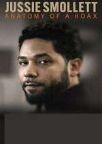 Watch Jussie Smollett: Anatomy of a Hoax 2KMovies