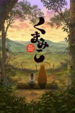 Watch Kumamiko - Girl Meets Bear 2KMovies