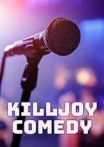 Watch Killjoy Comedy 2KMovies