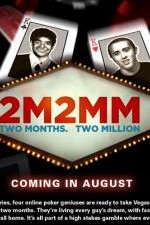 Watch 2 Months, $2 Million 2KMovies