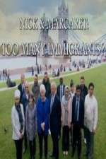 Watch Nick And Margaret - Too Many Immigrants 2KMovies