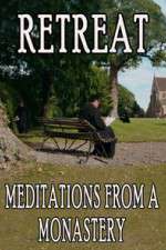 Watch Retreat Meditations from a Monastery 2KMovies